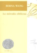 MIRADA OBLICUA,LA