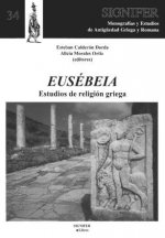 EUSEBEIA: ESTUDIOS DE RELIGION GRIEGA