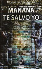 MAÑANA TE SALVO YO