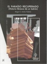 El para­so recuperado