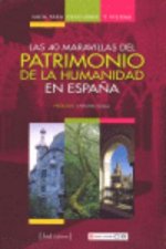 Gu­a para visitar el patrimonio de la humanidad en España