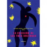 LA ESCISION DE LAS TRES CULTURAS
