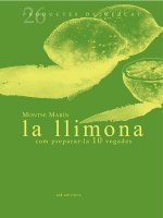 La llimona: Com preparar- la 10 vegades