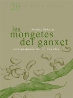 Les mongetes del ganxet: Com preparar-les 10 vegades