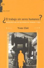 ¿EL TRABAJO SIN SERES HUMANOS?