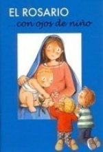 ROSARIO-- CON OJOS DE NIÑO, EL