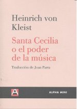 SANTA CECILIA O EL PODER DE LA MUSICA