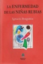 La enfermedad de las niñas rubias