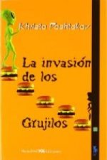 INVASION DE LOS GRUJILOS,LA