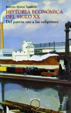 HISTORIA ECONOMICA DEL SIGLO XX