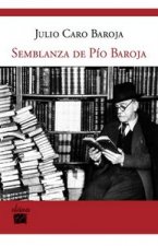 SEMBLANZA DE PIO BAROJA