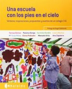 Una escuela con los pies en el cielo