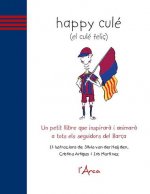 Happy culé (el culé feliç)