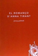 ROMANçO D'ANNA TIRANT, EL