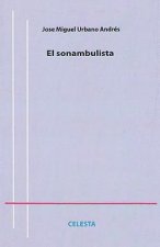 SONAMBULISTA, EL