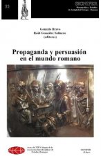 Propaganda y persuasión en el mundo romano