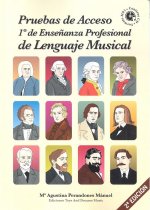 PRUEBAS DE ACCESO A 1º DE ENSEÑANZA PROFESIONAL DE LENGUAJE MUSICAL 2ª EDICIÓN