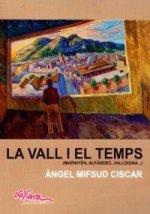 LA VALL I EL TEMPS