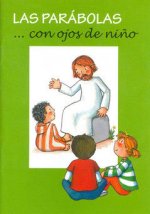 PARABOLAS CON OJOS DE NIÑO, LAS