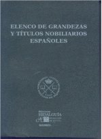 ELENCO DE GRANDEZAS Y TITULOS NOBILIARIOS ESPAÑOLES