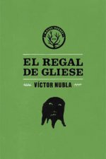 REGAL DE GLIESE, EL