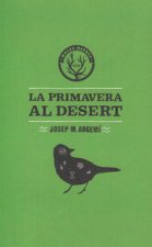 La primavera al desert