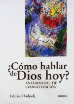 ¿CóMO HABLAR DE DIOS HOY?