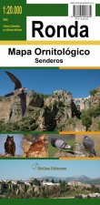 MAPA ORNITOLóGICO Y DE SENDEROS DE RONDA
