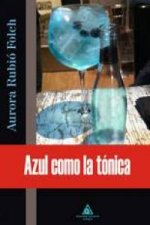 Azul como la tónica