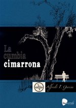 CUMBIA CIMARRONA, LA