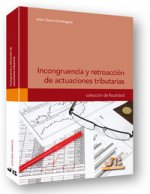 Incongruencia y retroacción de actuaciones tributarias.