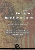 Dermatología. Innovando en Gestión