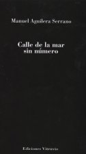 CALLE DE LA MAR SIN NúMERO