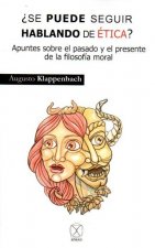 ¿Se puede seguir hablando de ética?