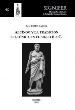 ALCINOO Y LA TRADICION PLATONICA EN EL SIGLO II D.C.