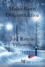MALKO BATEN DEKONSTRUKIOA