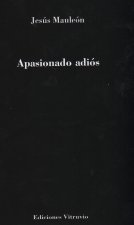 APASIONADO ADIóS
