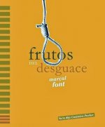 FRUTOS DEL DESGUACE
