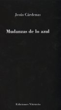 MUDANZAS DE LO AZUL