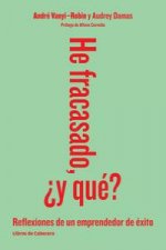 He fracasado, ¿y qué?