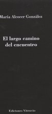 Largo camino del encuentro, El