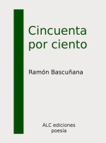 CINCUENTA POR CIENTO