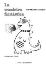 La escaletra fantástica