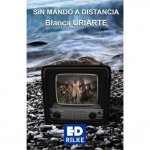 Sin mando a distancia