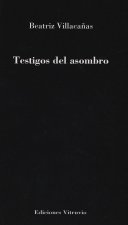 TESTIGOS DEL ASOMBRO