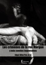 Los crímenes de la rue morgue y más cuentos inquietantes