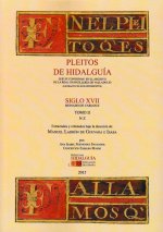 Pleitos de Hidalguía que se conservan en el Archivo de la Real Chancillería de Valladolid (extracto