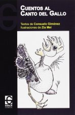 Cuentos al canto del gallo