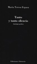 Tanto y tanto silencio