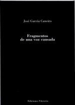 Fragmentos de una voz cansada
